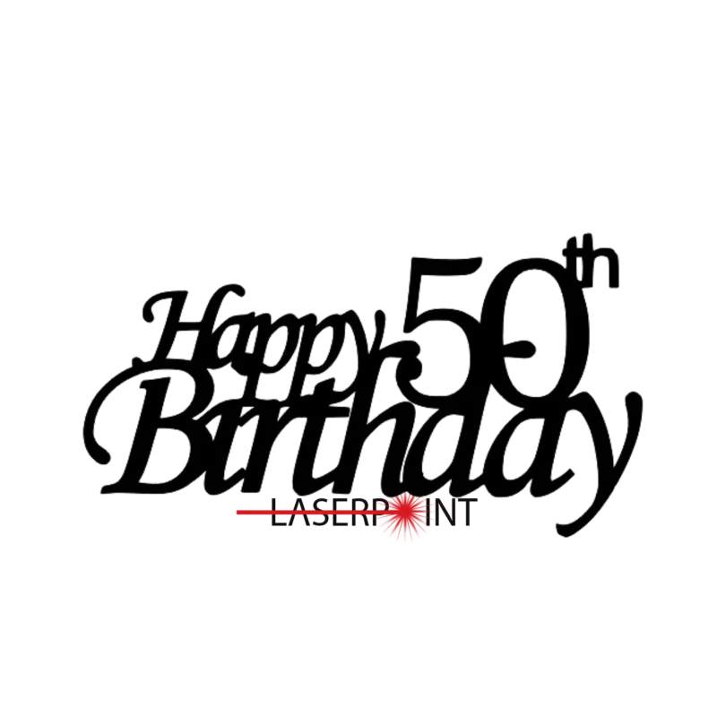 Happy Birthday 50th (Hout)